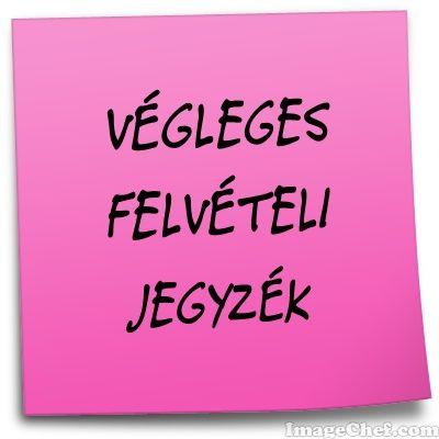 Végleges felvételi jegyzék